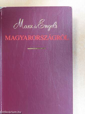 Marx és Engels Magyarországról