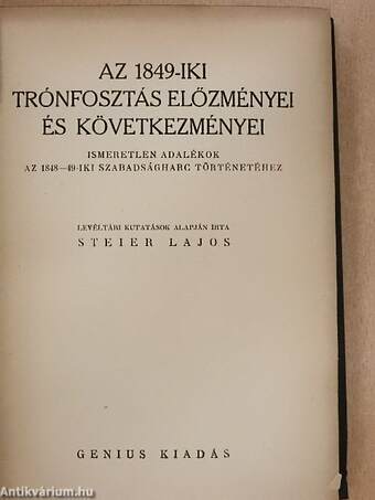 Az 1849-iki trónfosztás előzményei és következményei (rossz állapotú)