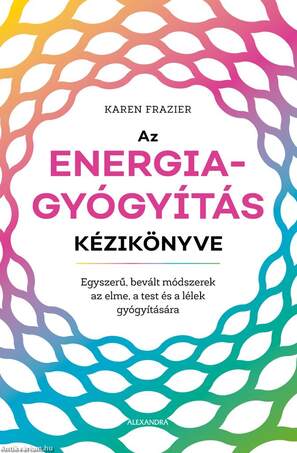 Az energiagyógyítás kézikönyve