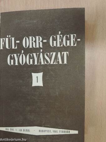 Fül-orr-gégegyógyászat 1961-1962. január-december