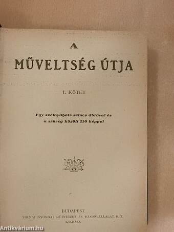 A műveltség útja I-II.