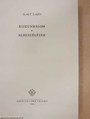 Kiskunhalom/Elbeszélések