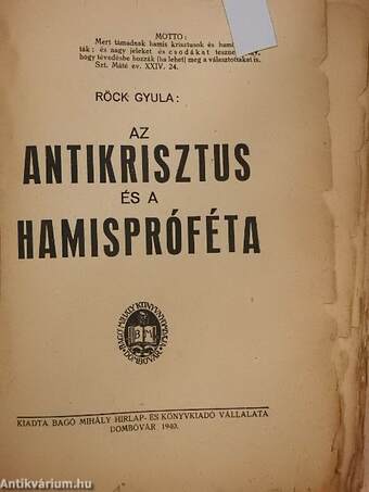 Az Antikrisztus és a Hamispróféta (rossz állapotú)