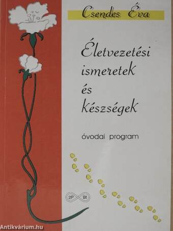 Életvezetési ismeretek és készségek