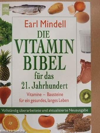 Die Vitaminbibel für das 21. Jahrhundert