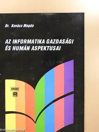 Az informatika gazdasági és humán aspektusai