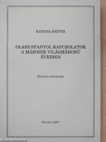 Olasz-spanyol kapcsolatok a második világháború éveiben