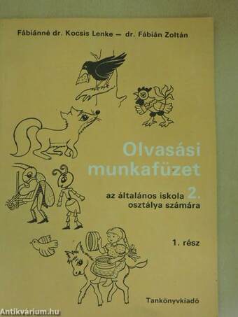 Olvasási munkafüzet az általános iskola 2. osztálya számára 1. rész