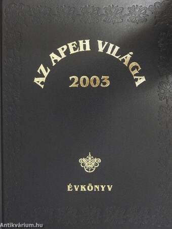 Az APEH világa 2003 - Évkönyv