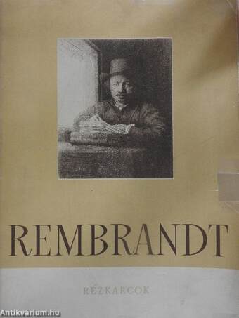 Rembrandt Rézkarcok