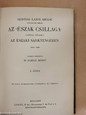 Az «Észak Csillaga» («Stella Polare») az Északi Sarktengeren 1899-1900 I-II.