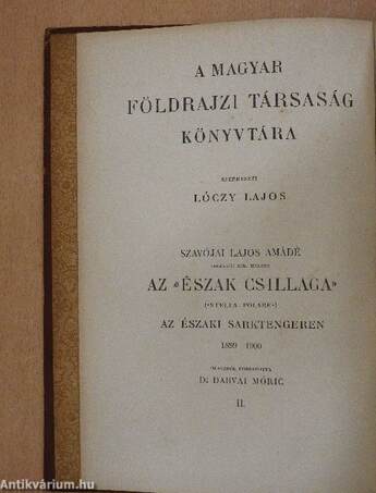 Az «Észak Csillaga» («Stella Polare») az Északi Sarktengeren 1899-1900 I-II.