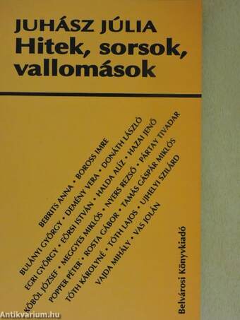 Hitek, sorsok, vallomások