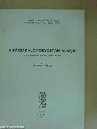 A társadalomorvostan alapjai