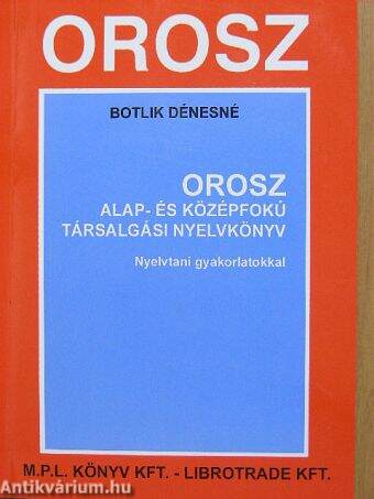 Orosz alap- és középfokú társalgási nyelvkönyv