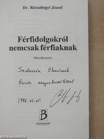 Férfidolgokról nemcsak férfiaknak (dedikált példány)