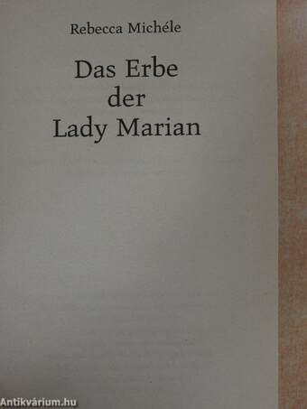 Das Erbe der Lady Marian