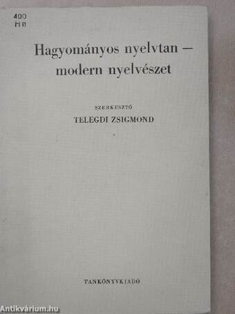 Hagyományos nyelvtan-modern nyelvészet