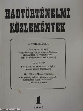 Hadtörténelmi Közlemények 1963/1-2.