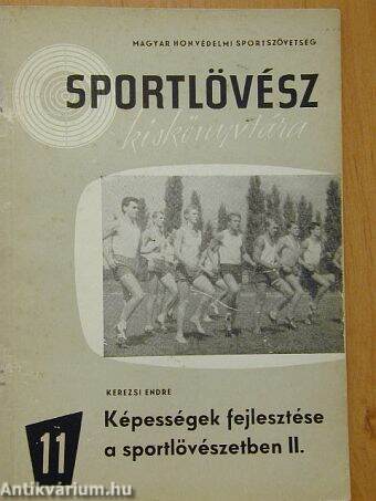 Képességek fejlesztése a sportlövészetben II.