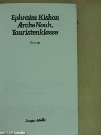 Arche Noah, Touristenklasse