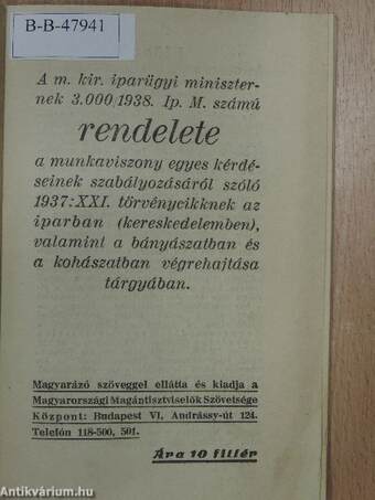 A m. kir. iparügyi miniszternek 3.000/1938. Ip. M. számú rendelete