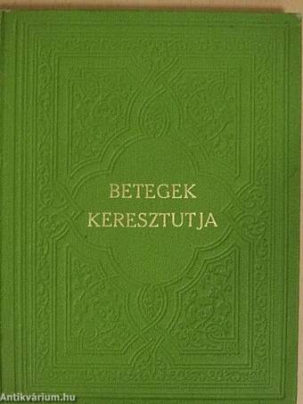 Betegek keresztutja