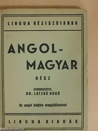 Magyar-angol és angol-magyar kéziszótár II.