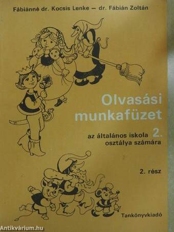 Olvasási munkafüzet az általános iskola 2. osztálya számára 2. rész