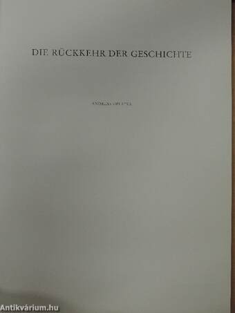 Die Rückkehr der Geschichte