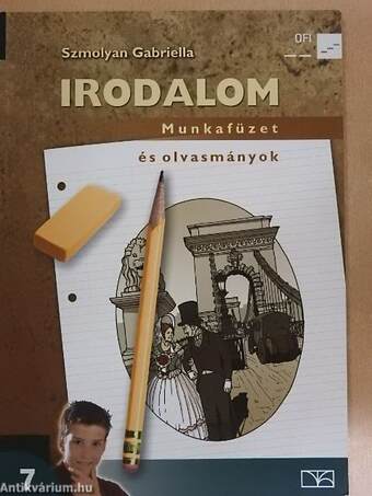 Irodalom 7. - Munkafüzet 