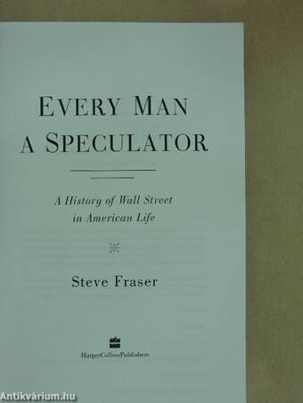 Every Man a Speculator