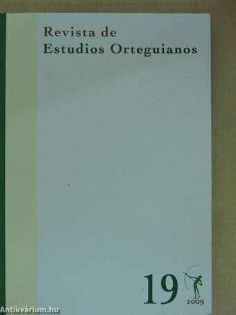 Revista de Estudios Orteguianos 2009/19