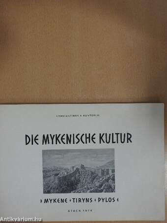 Die mykenische Kultur