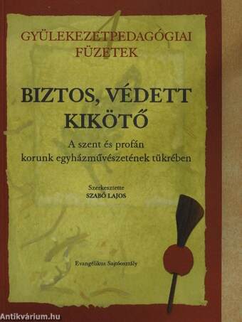 Biztos, védett kikötő