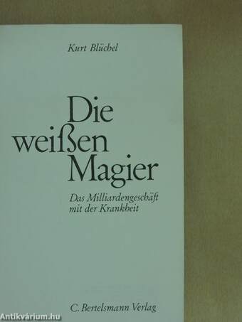 Die weißen Magier