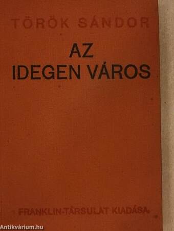 Az idegen város I-II.