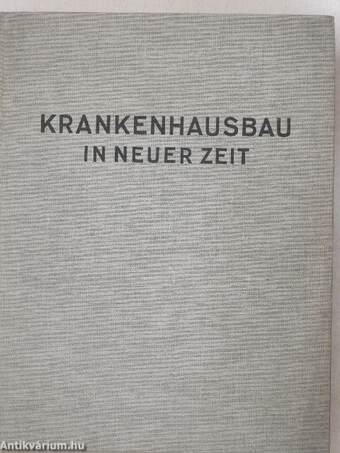 Krankenhausbau in neuer Zeit