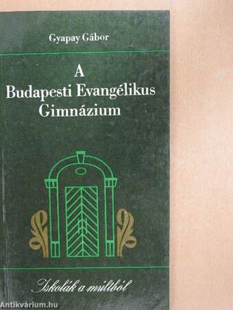 A Budapesti Evangélikus Gimnázium