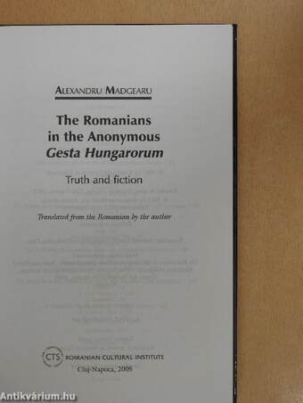 The Romanians in the Anonymous Gesta Hungarorum