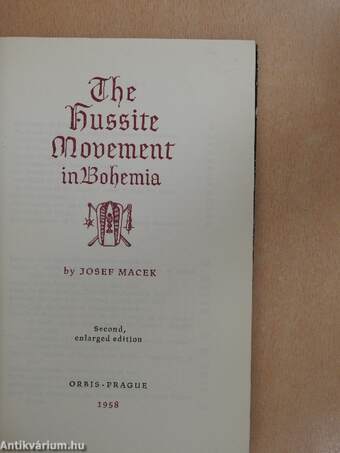 The Hussite Movement in Bohemia