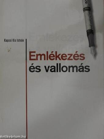 Emlékezés és vallomás