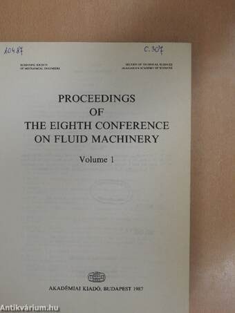 Proceedings of the Eighth Conference on Fluid Machinery 1-2