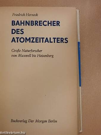 Bahnbrecher des Atomzeitalters