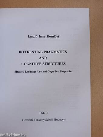 Inferential Pragmatics and Cognitive Structures