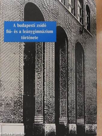 A budapesti zsidó fiú- és a leánygimnázium története