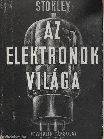 Az elektronok világa