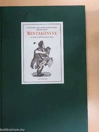 Czéh Sándor magyaróvári nyomdász-kiadó illusztrációinak mintakönyve