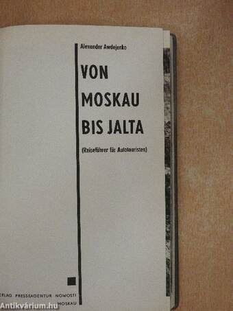 Von Moskau bis Jalta