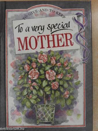 To a very special Mother